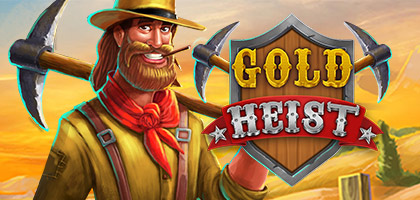 Gold Heist