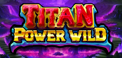 TITAN POWER WILD