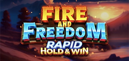 Fire and Freedom Rapid Hold & Win 94