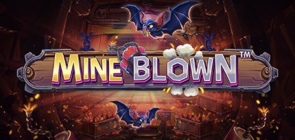 Mine Blown™