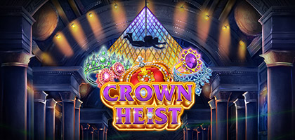 Crown Heist